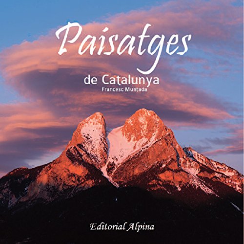 PAISATGES DE CATALUNYA Leisure & Fun