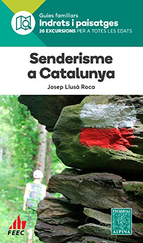 SENDERISME PER CATALUNYA -ALPINA book