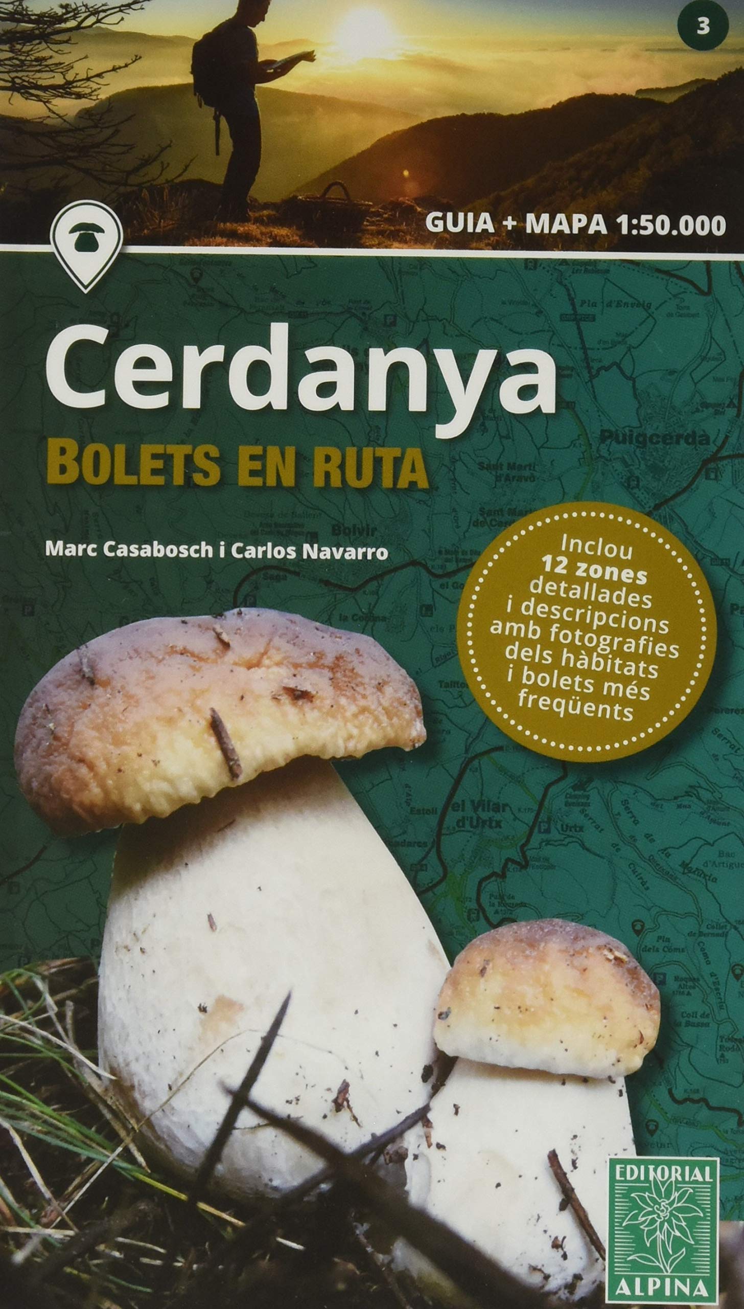 CERDANYA BOLETS EN RUTA Leisure & Fun