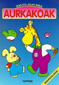 Aurkakoak (Ikasi eta jolas, Band 3) Non-fiction