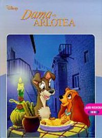 Dama eta arlotea (Disney liburu mugikorrak, Band 1) Fairy Tales & Legends
