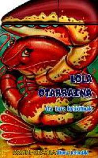 Lola otarraina (Kriski-kraska, Band 5) Novels & Short Stories