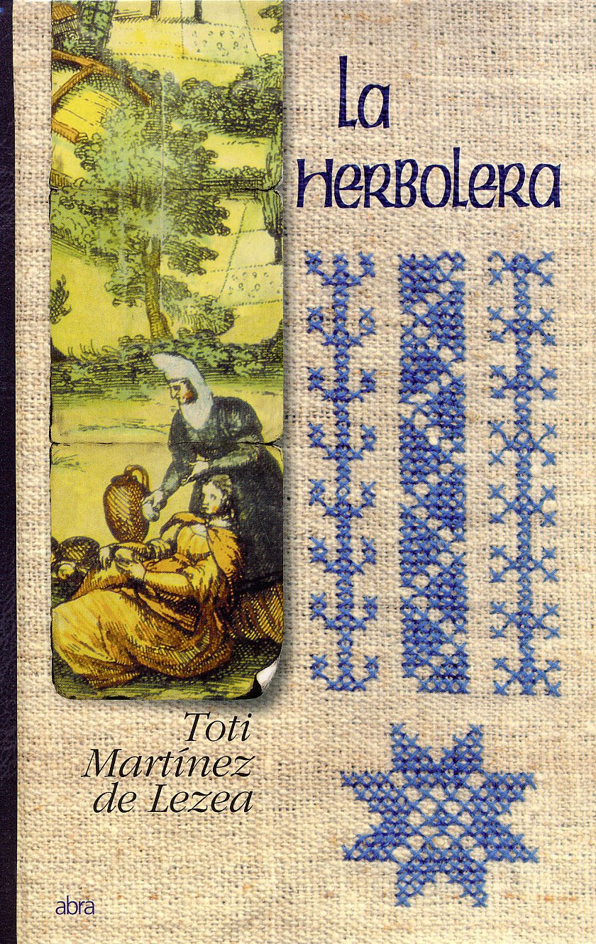 La herbolera (Abra, Band 5) Contemporary literature