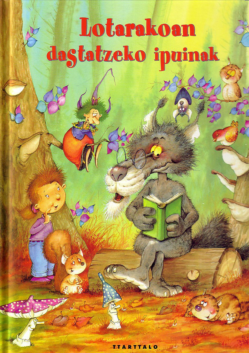 Lotarakoan dastatzeko ipuinak (Ipuinak dastatzeko, Band 1) Children's books