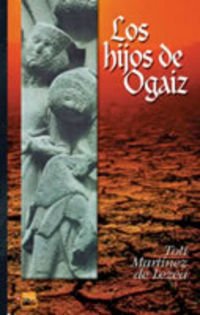 Los hijos de Ogaiz Historical Fiction