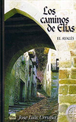 Caminos de elias, los - el ayales book