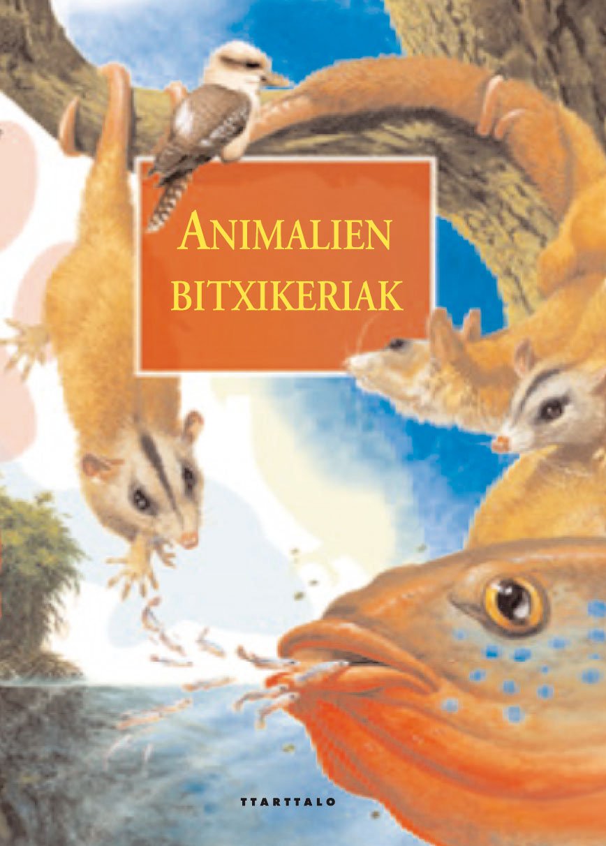 Animalien bitxikeriak (Album ilustratuak) Novels & Short Stories