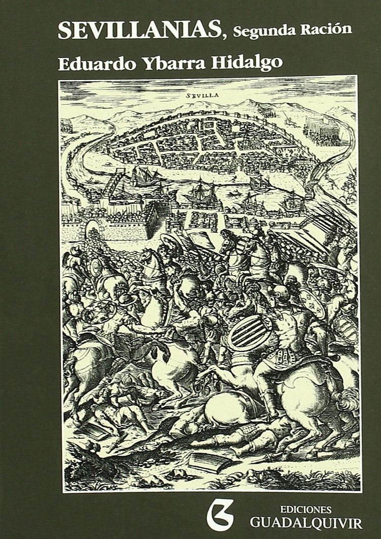 SEVILLANIAS SEGUNDA RACION.(GUADALQUIVIR Learning & Reference