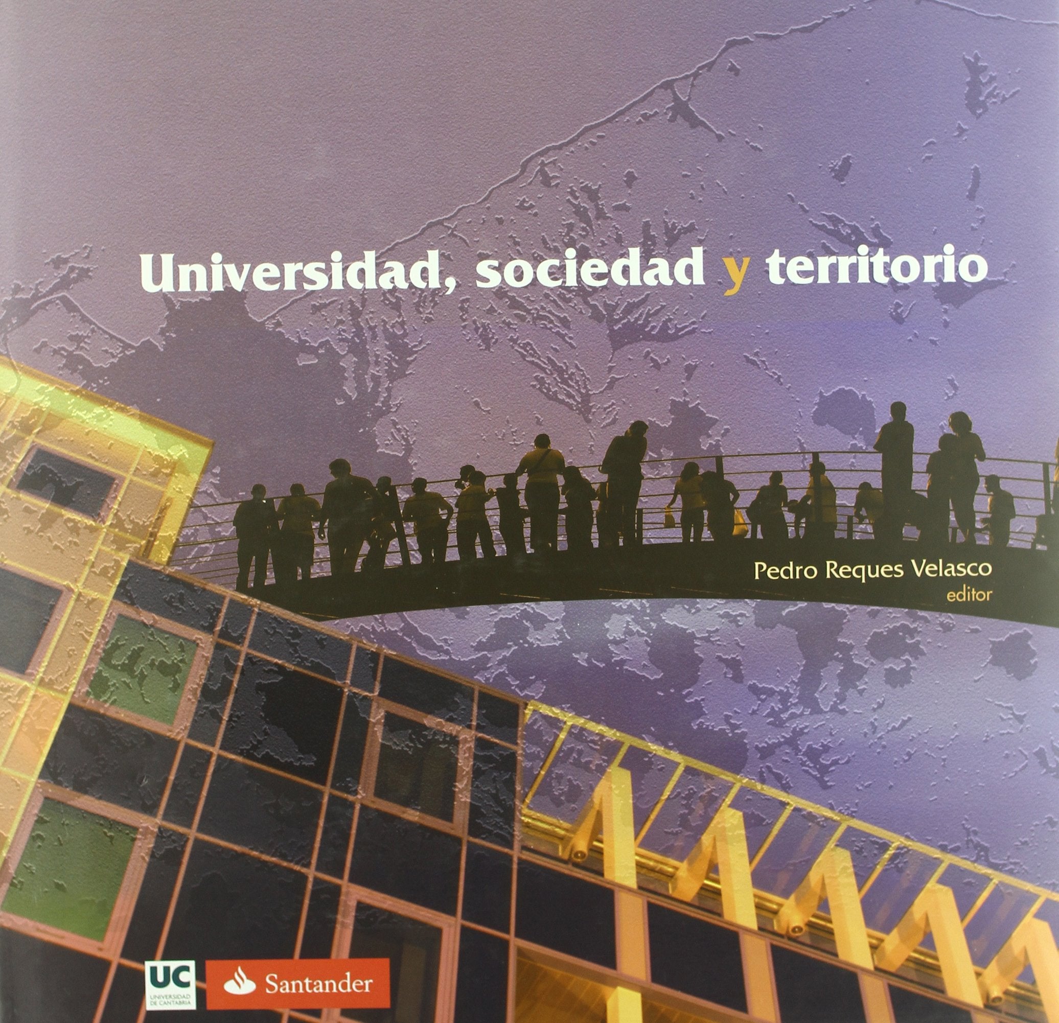 Universidad, sociedad y territorio (Analectas) Reference Books