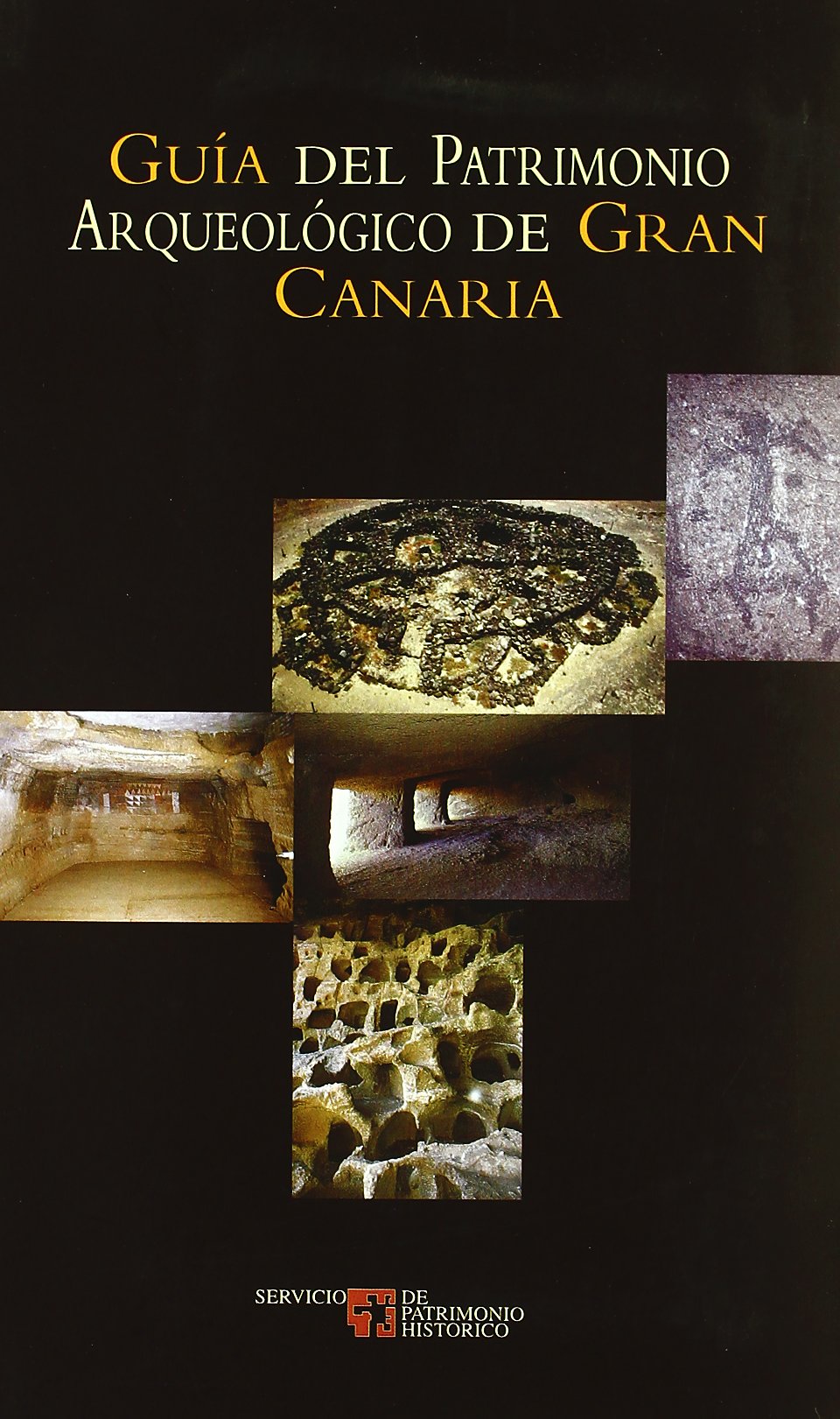 Guía del patrimonio arqueológico de Gran Canaria Social Sciences