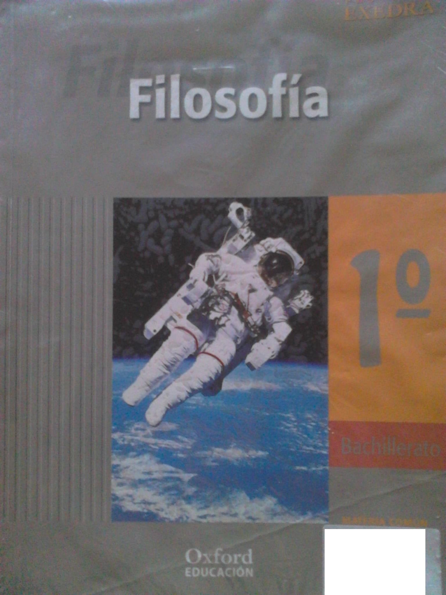 Filosofia 1.º Bachillerato Exedra Libro del alumno book