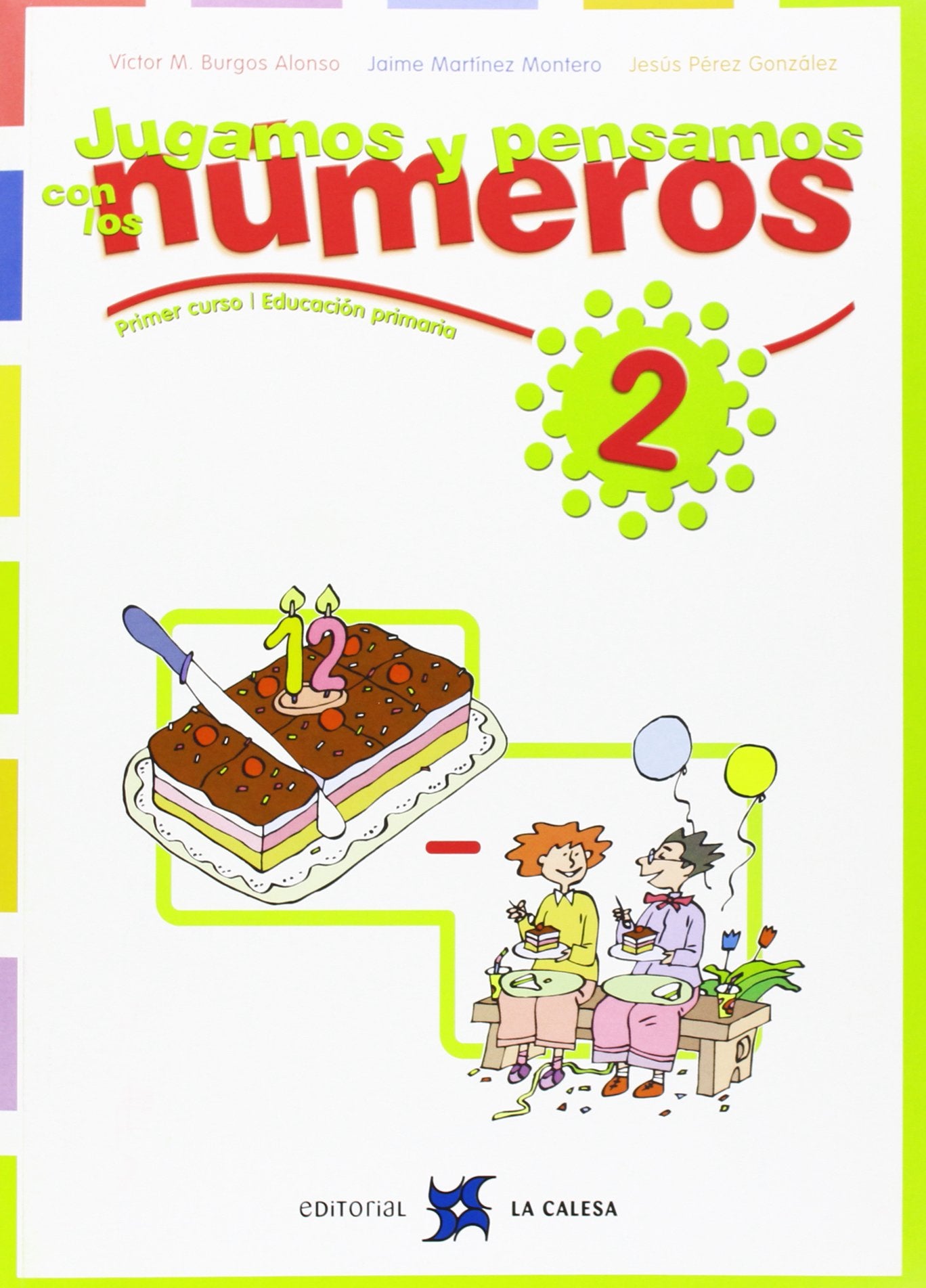 Jugamos y pensamos con los números, 2 Learning & Reference