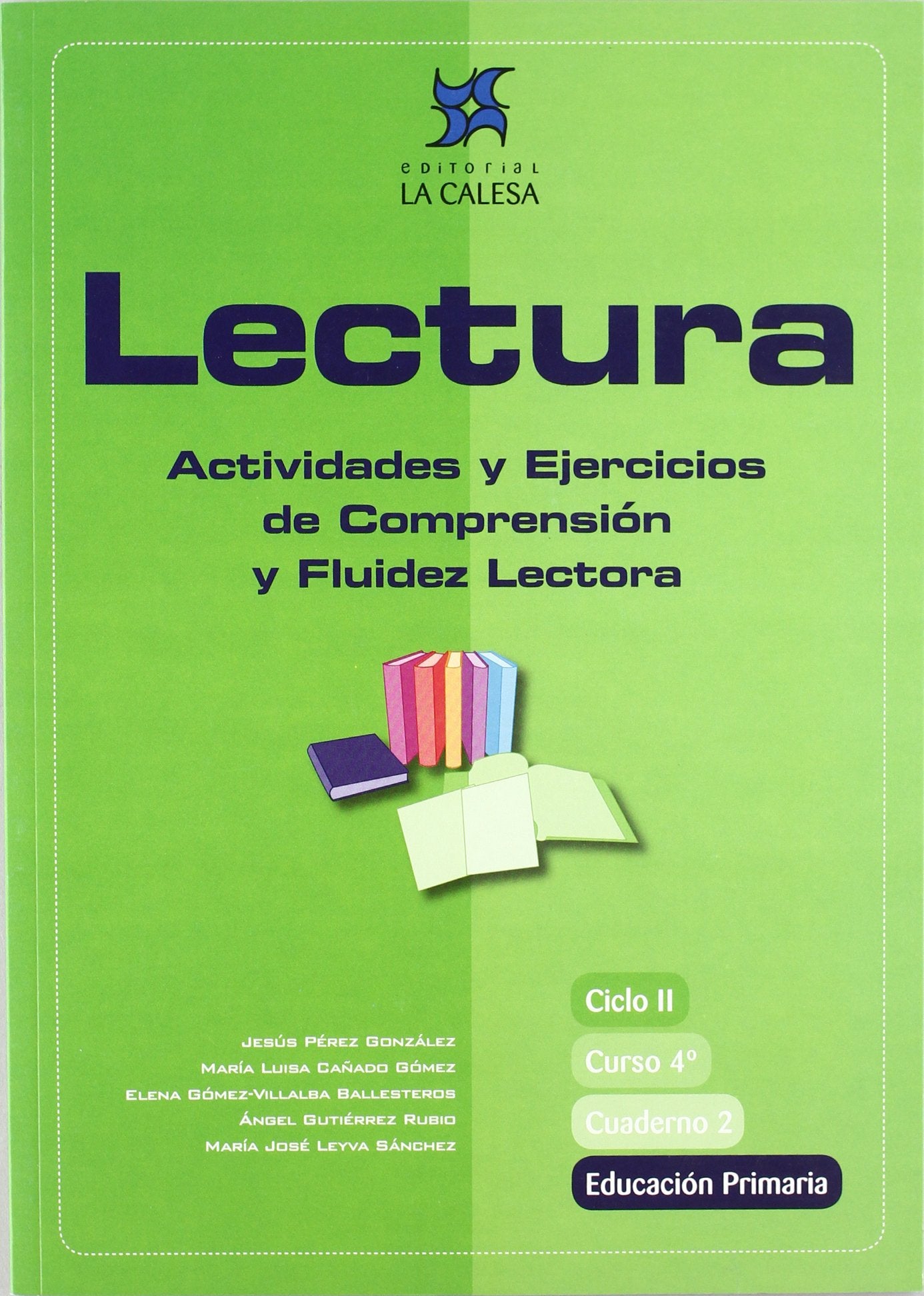 Lectura, actividades y ejercicios de comprensión y fluidez lectora, 4 Educación Primaria. Cuaderno 2 Education & Training