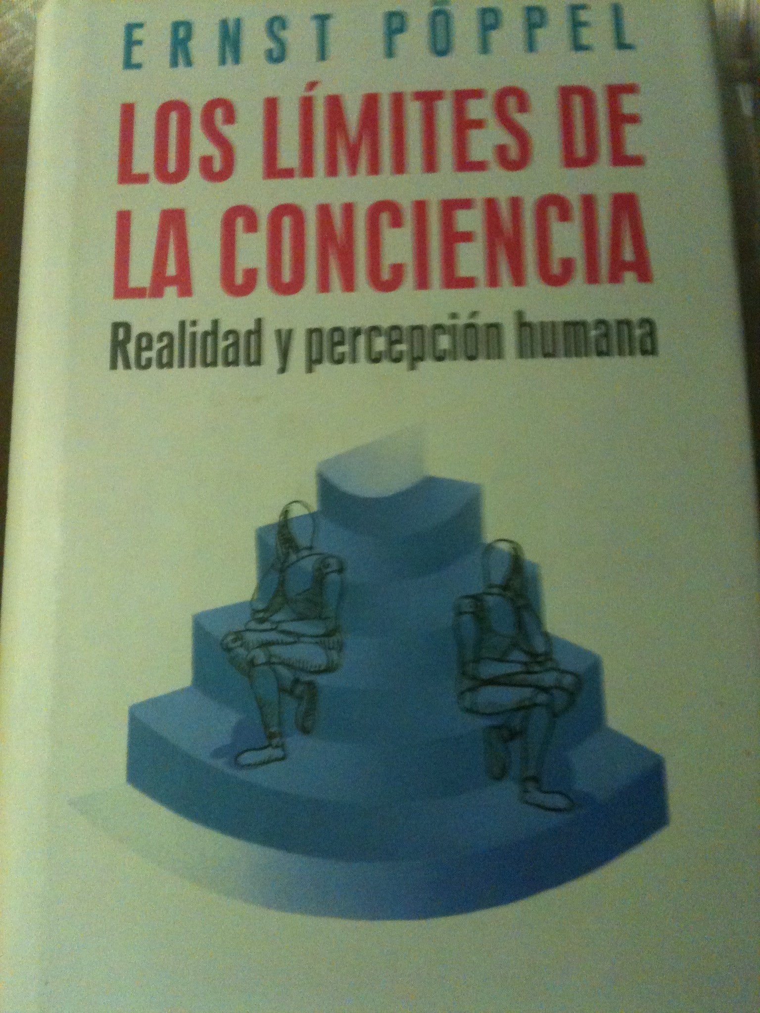 Límites de la conciencia, los : realidad y percepción humana Books