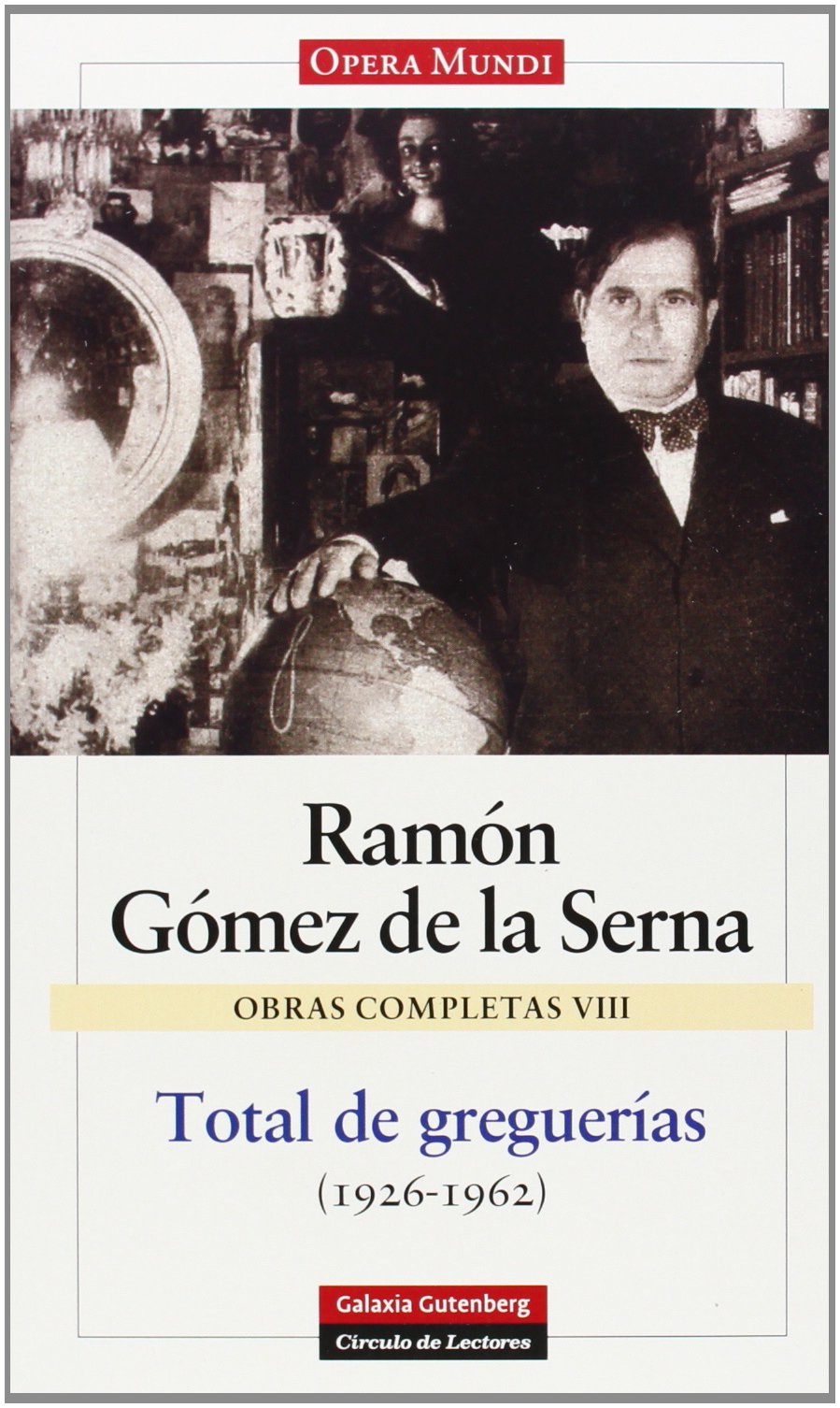 Ramonismo VI: Total de Greguerías (1927 - 1960) (Obras Completas) Reading Aloud & Learning to Read