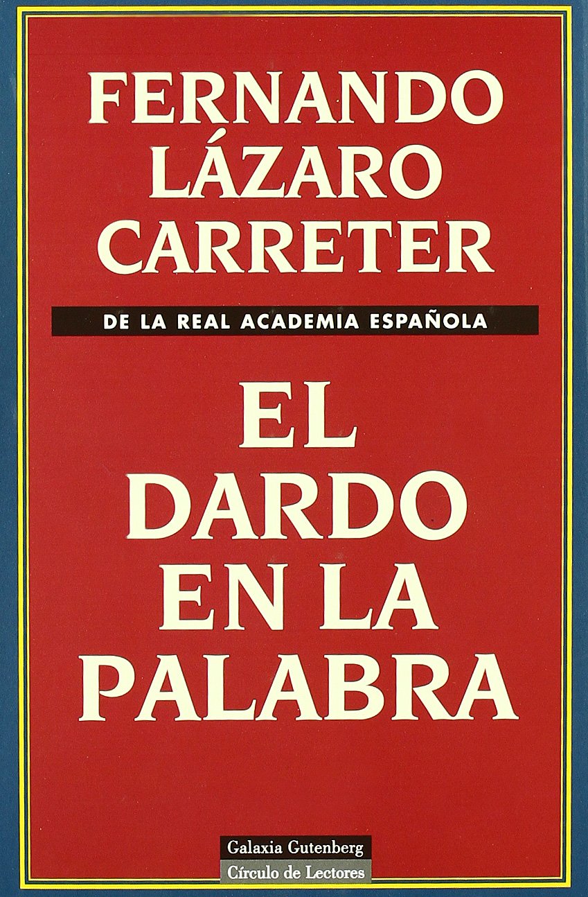El dardo en la palabra (Ensayo) Contemporary literature Books