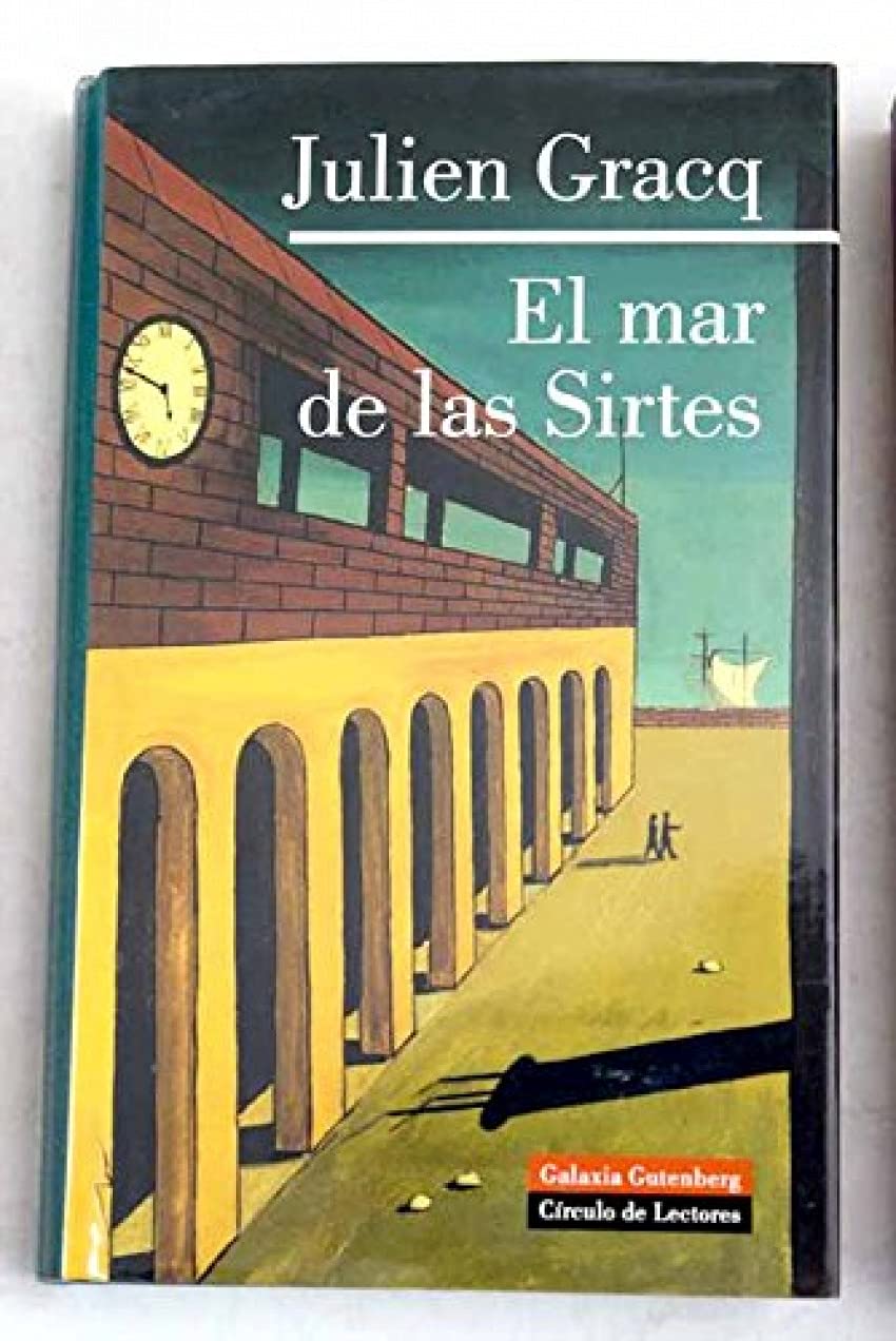El mar de las sirtes/ The sea of Sirtes (Narrativa) book