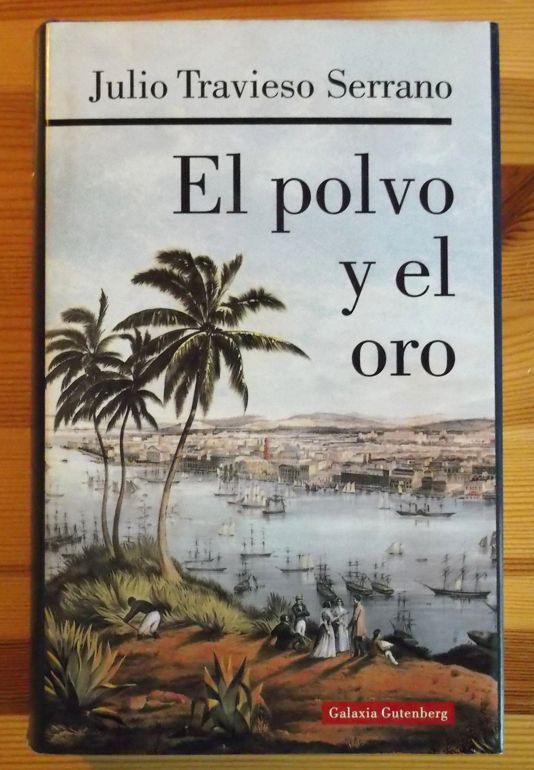 El polvo y el oro (Narrativa) Books
