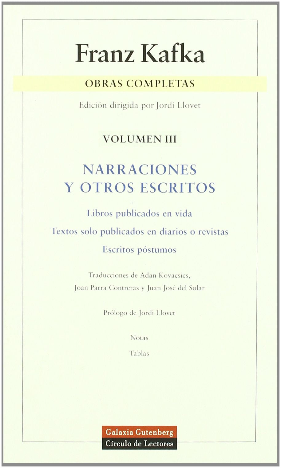Narraciones y otros escritos/ Narrations and other Writtings (3) book