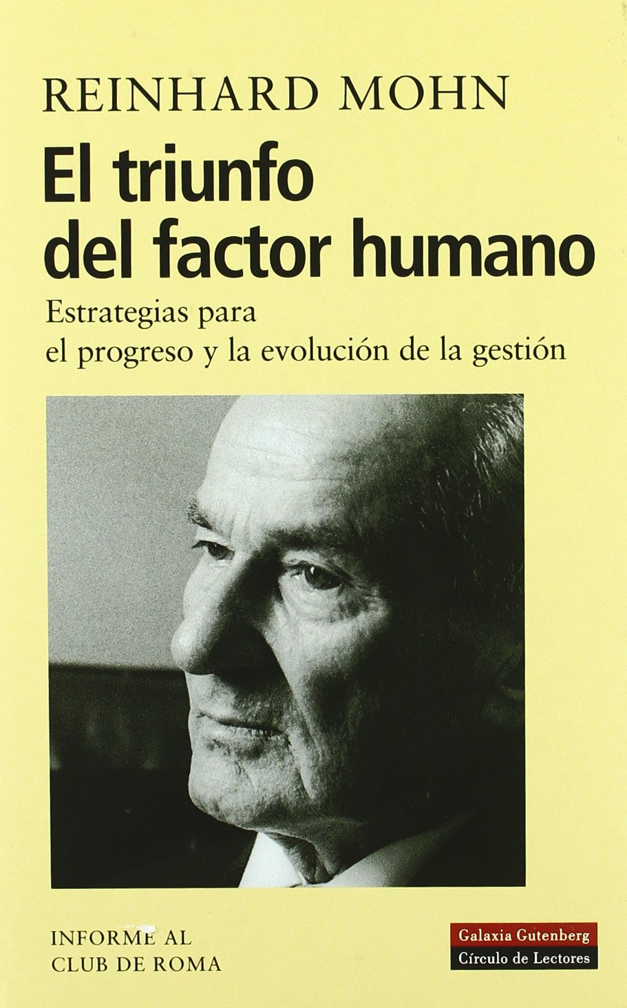 Mohn, R: Triunfo del factor humano : estrategias para el pro Social Sciences
