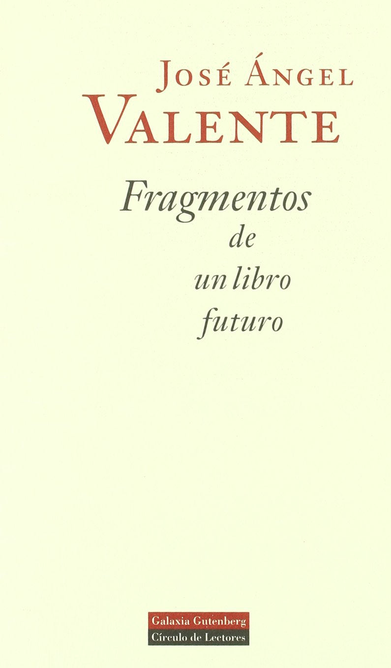 Fragmentos de un libro futuro (POESÍA) Poetry
