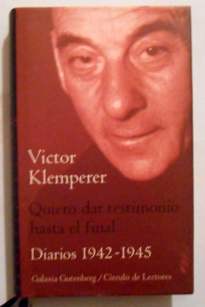 Quiero dar testimonio hasta el final II: Diarios (1942-1945) (Biografías y Memorias) Memories