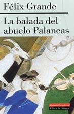 La balada del abuelo Palancas (Narrativa) Contemporary literature