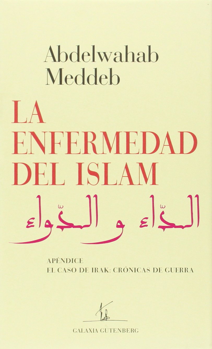 La enfermedad del Islam (Ensayo) Social Sciences