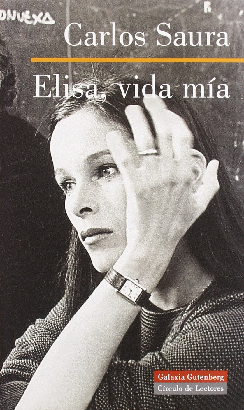Elisa, vida mía (Narrativa) Contemporary literature