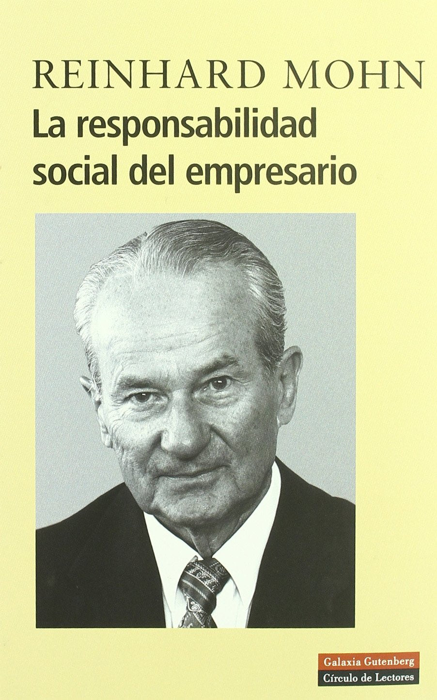 La responsabilidad social del empresario/ The social responsibility of the employer book