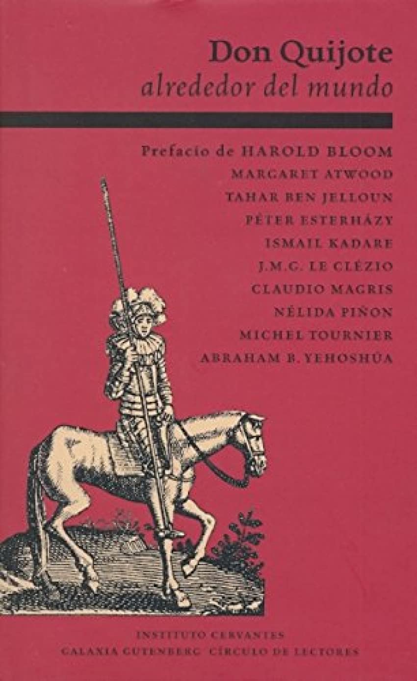 Don Quijote alrededor del mundo/ Don Quixote around the world book