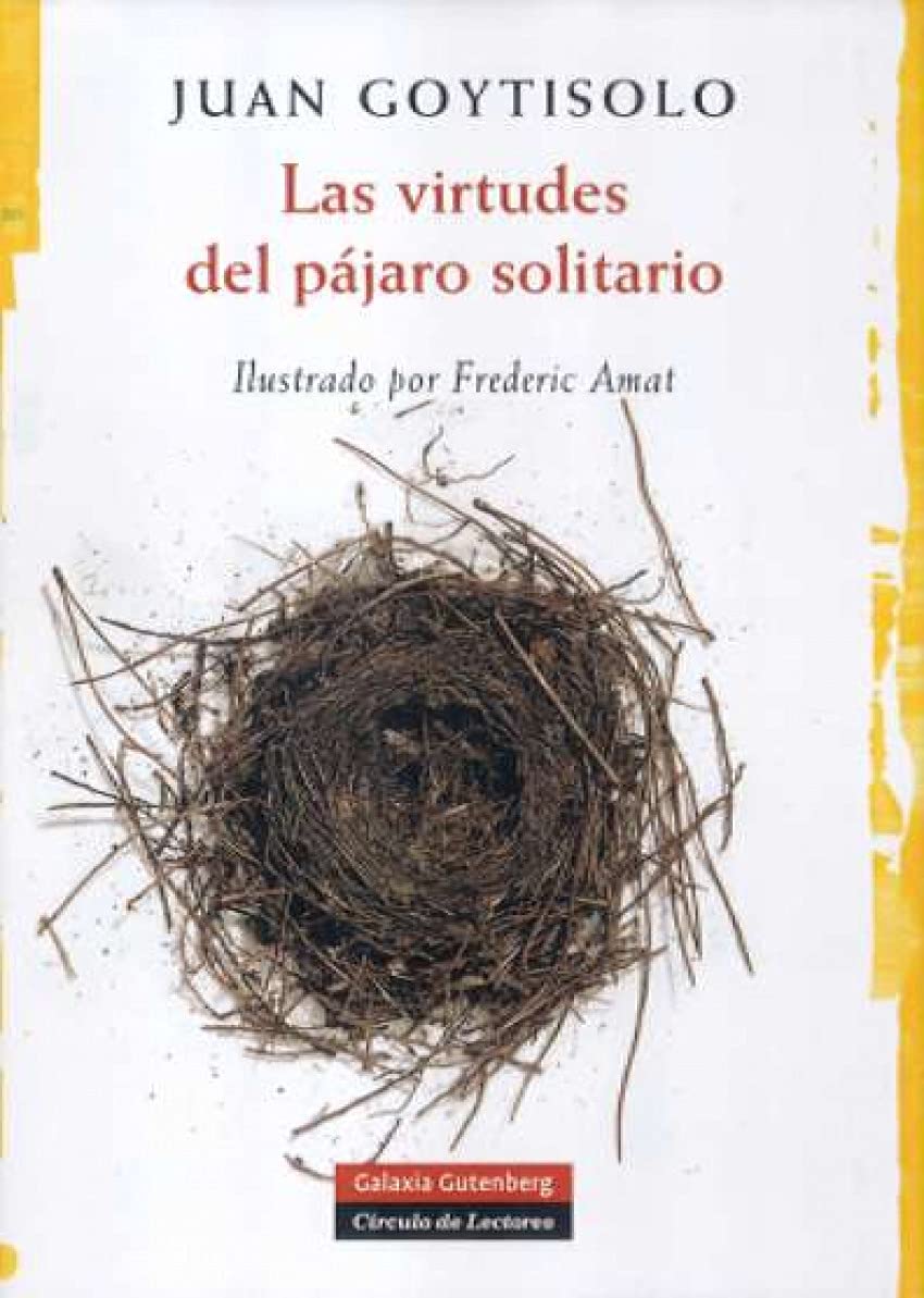 Las virtudes del pájaro solitario (Ilustrados) Contemporary literature