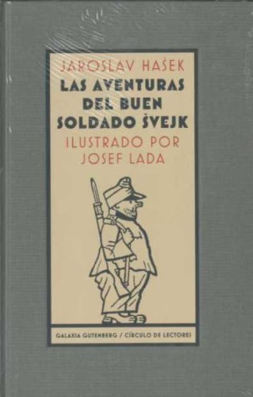 Las aventuras del buen soldado Svejk/ The Adventures of the Good Soldier Svejk book