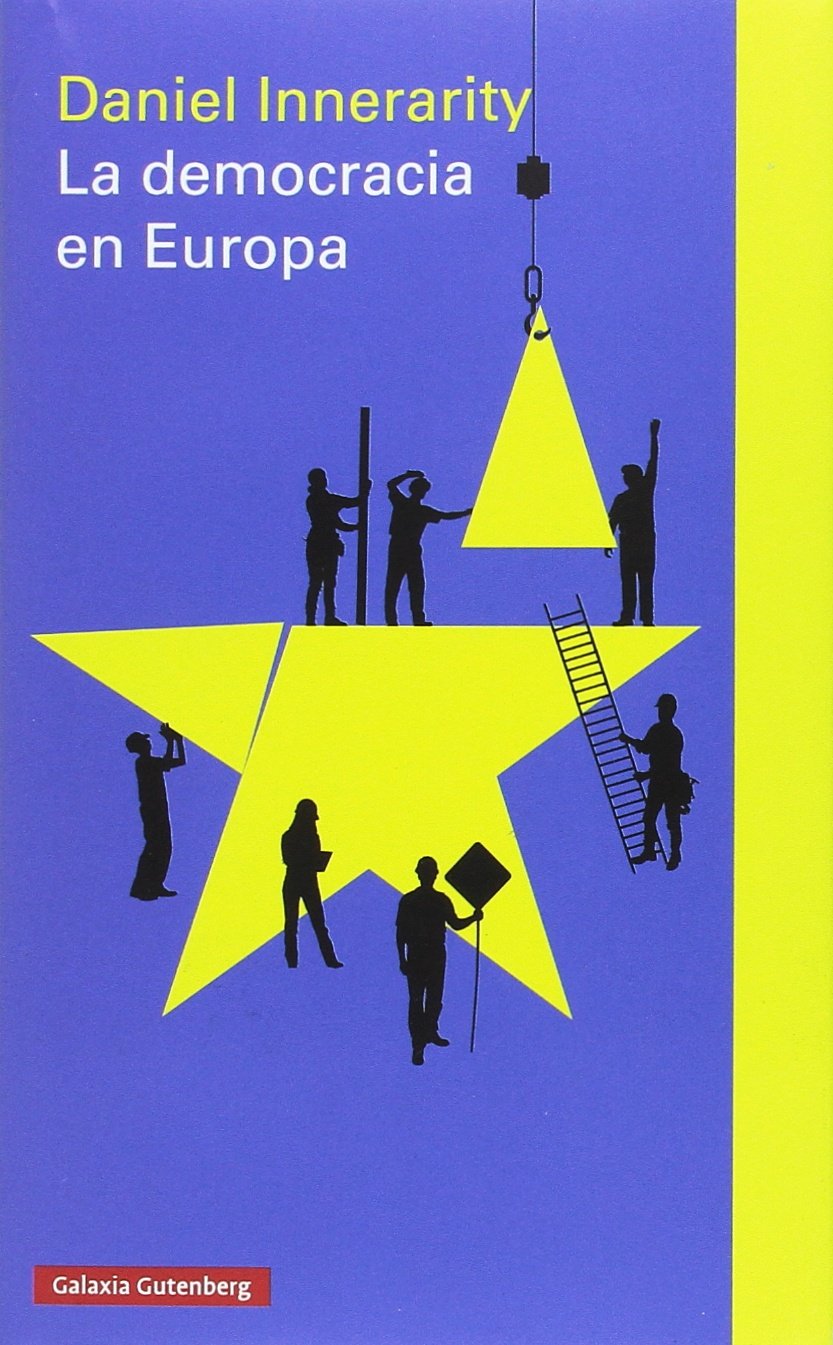La democracia en Europa : una filosofía política de la Unión Europea Philosophy