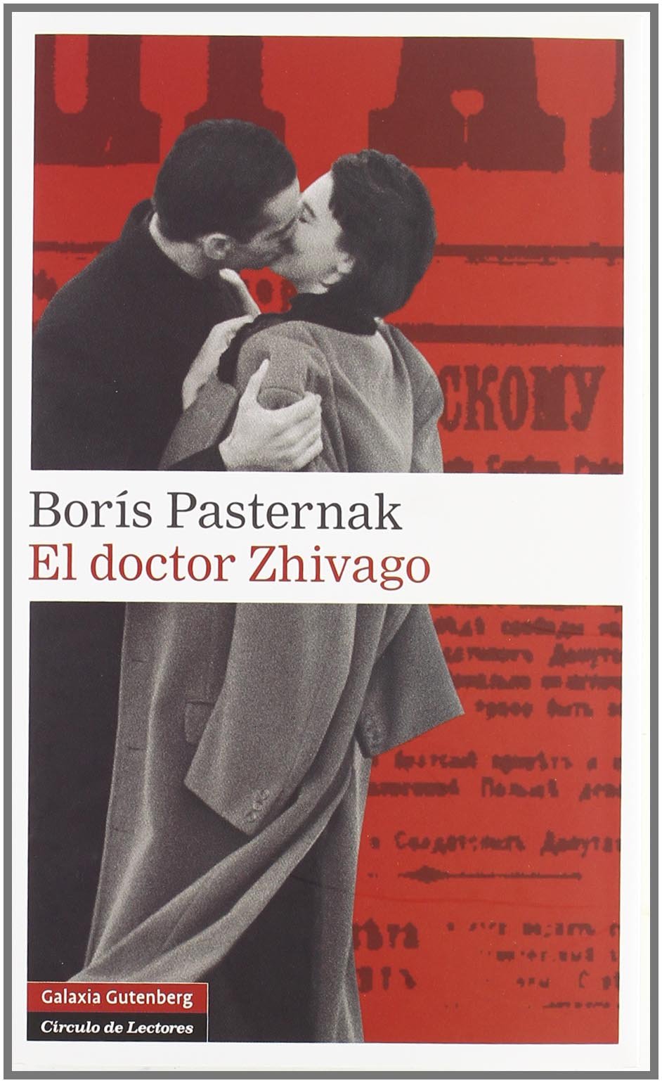 El doctor Zhivago (Narrativa) Contemporary literature
