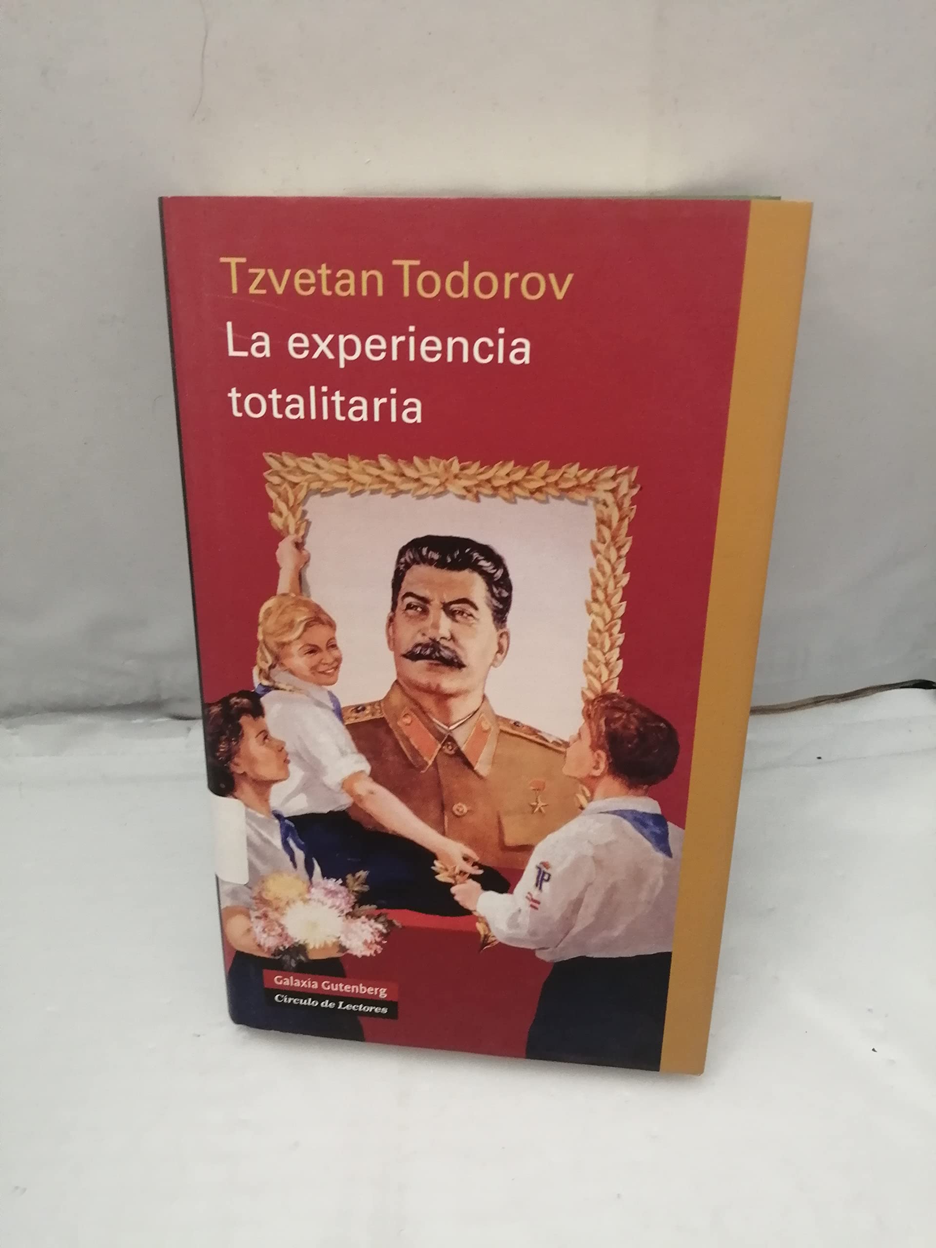 EXPERIENCIA TOTALITARISTA,LA Learning & Reference