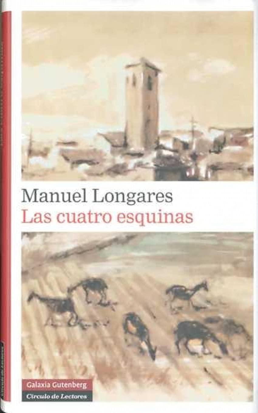 Las cuatro esquinas (Narrativa) Contemporary literature