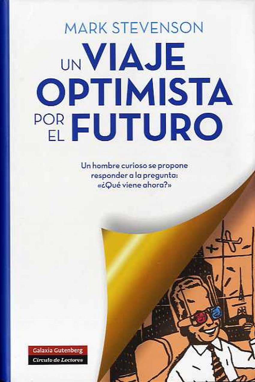 Un viaje optimista por el futuro (Ensayo) Learning & Reference