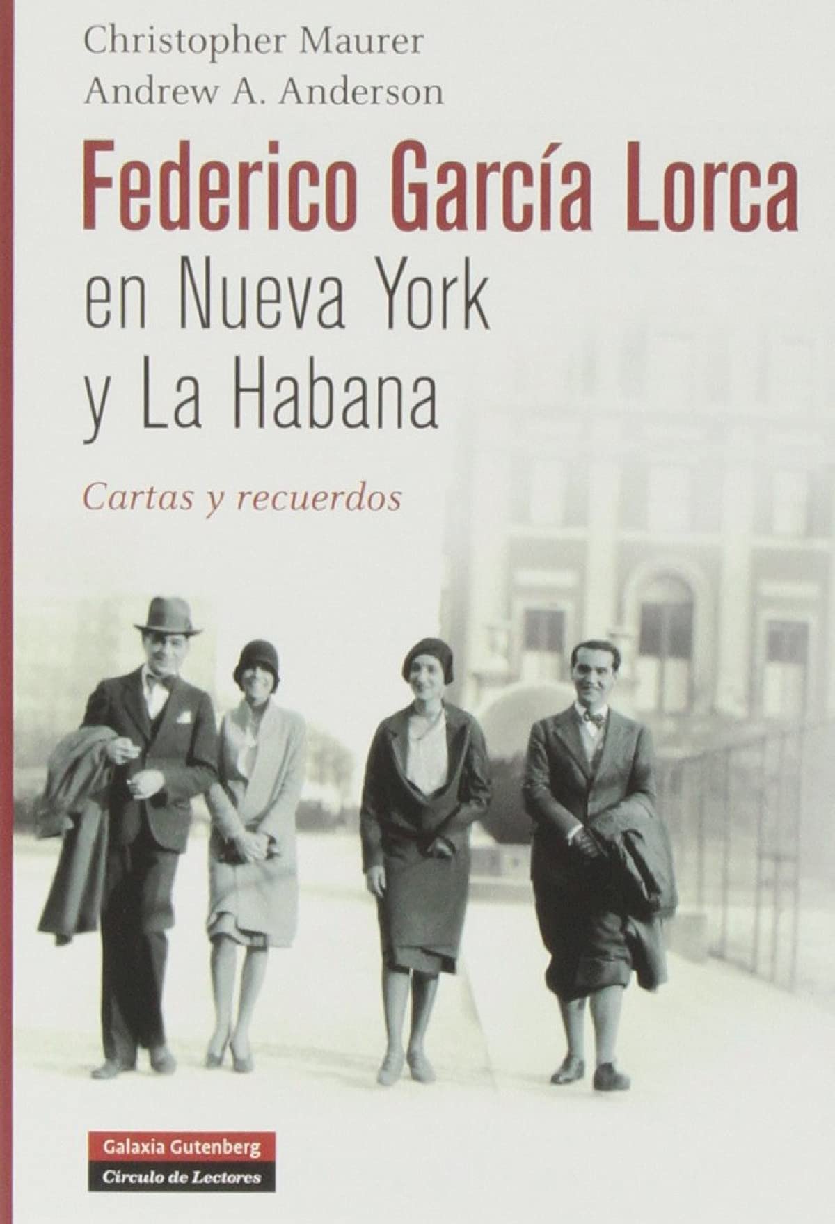 Federico García Lorca en Nueva York y La Habana : cartas y recuerdos (Ilustrados) Historical Fiction