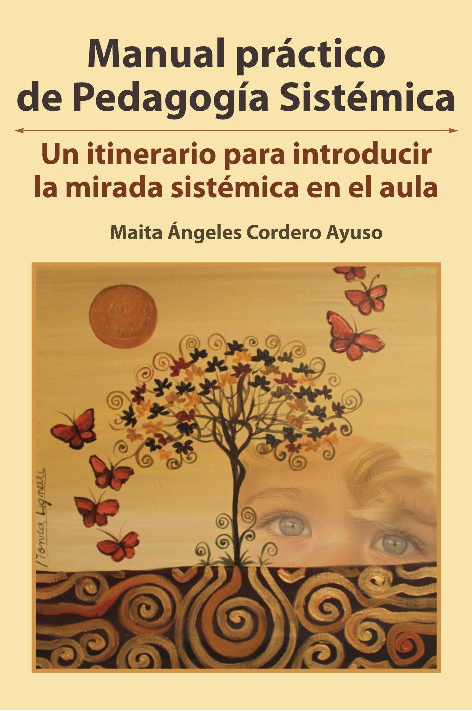 MANUAL PRACTICO DE PEDAGOGIA SISTEMICA book