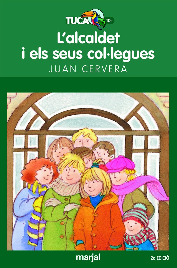L'alcaldet i els seus col·legues (TUCAN VERD, Band 5) Social Sciences