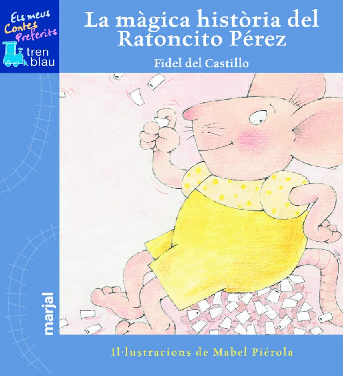 La màgica història del Ratoncito Pérez book