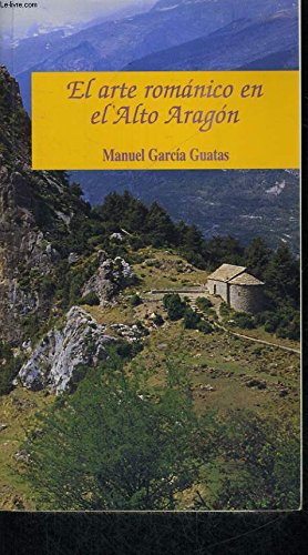 El arte románico en el Alto Aragón Books