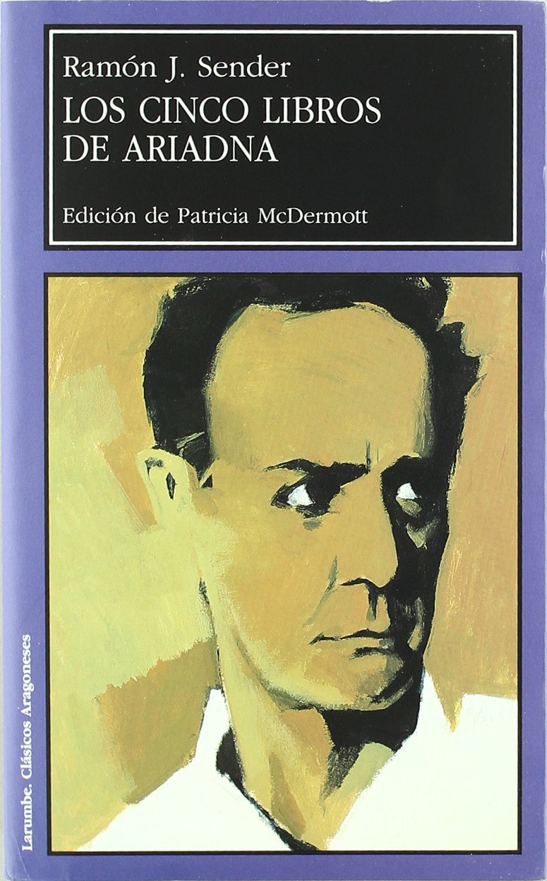 Los cinco libros de Ariadna (Larumbe, Band 35) Social Sciences