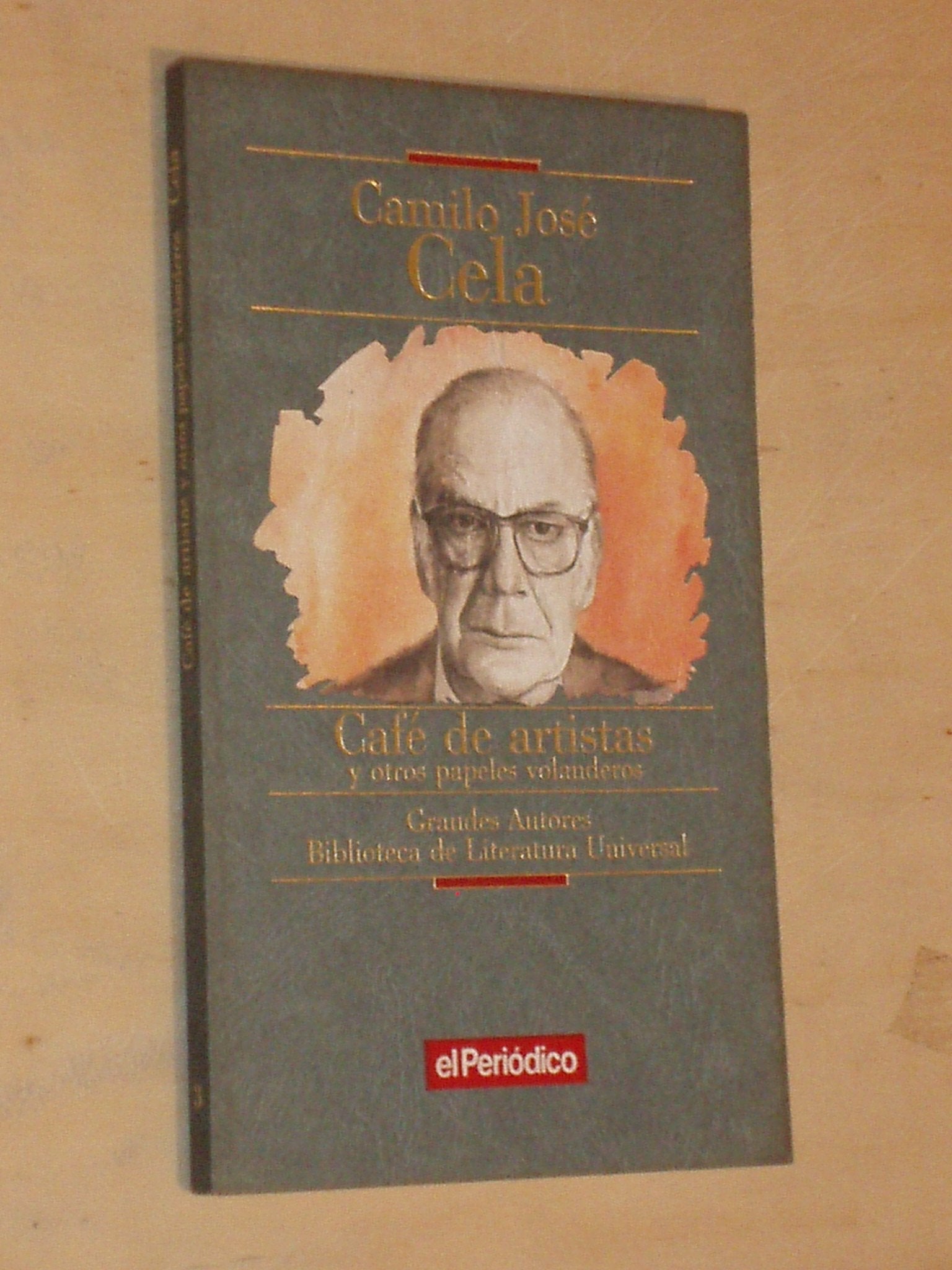CAFE´ DE ARTISTAS Y OTROS PAPELES VOLANDEROS Books