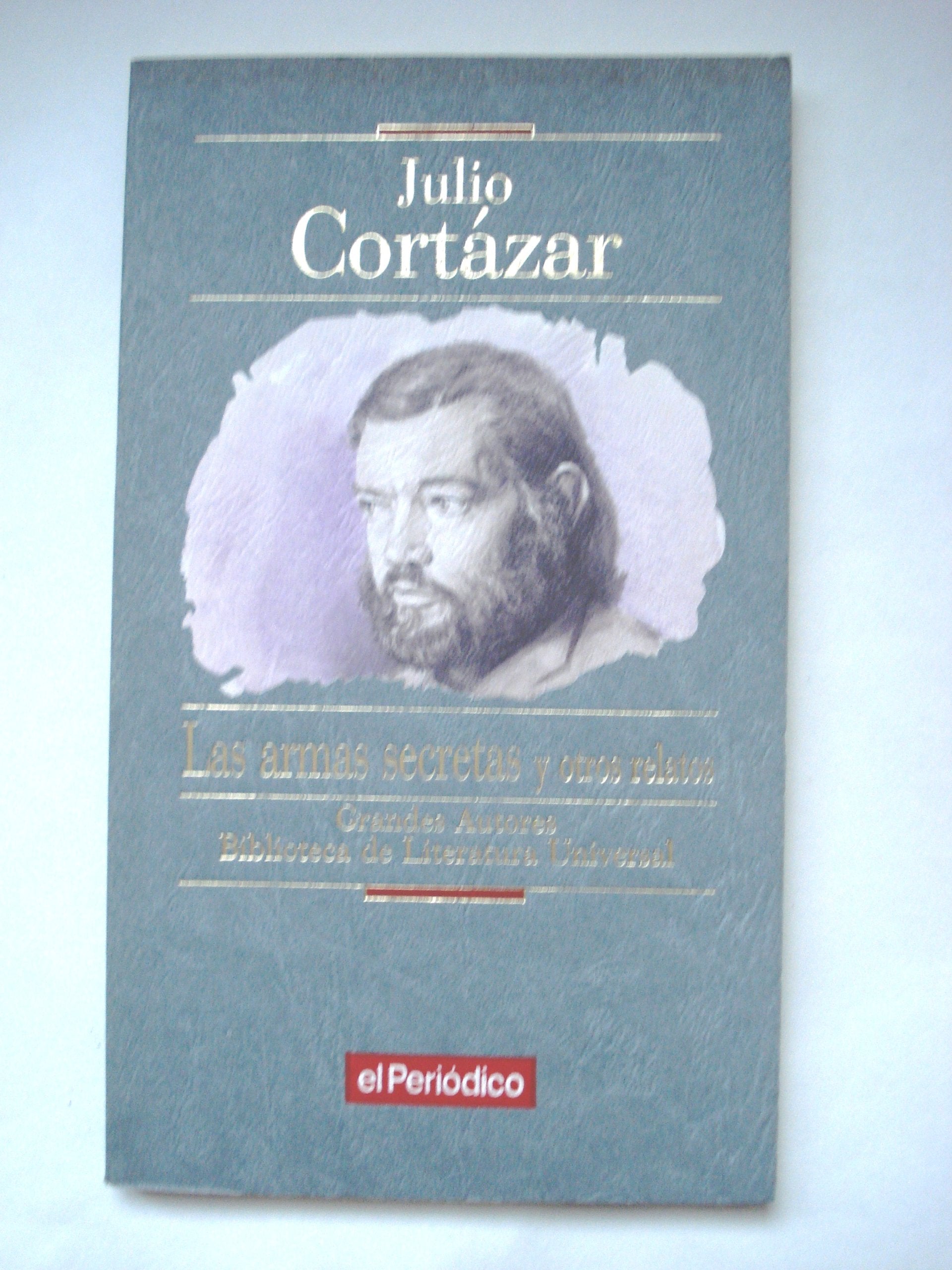 LAS ARMAS SECRETAS Y OTROS RELATOS Books