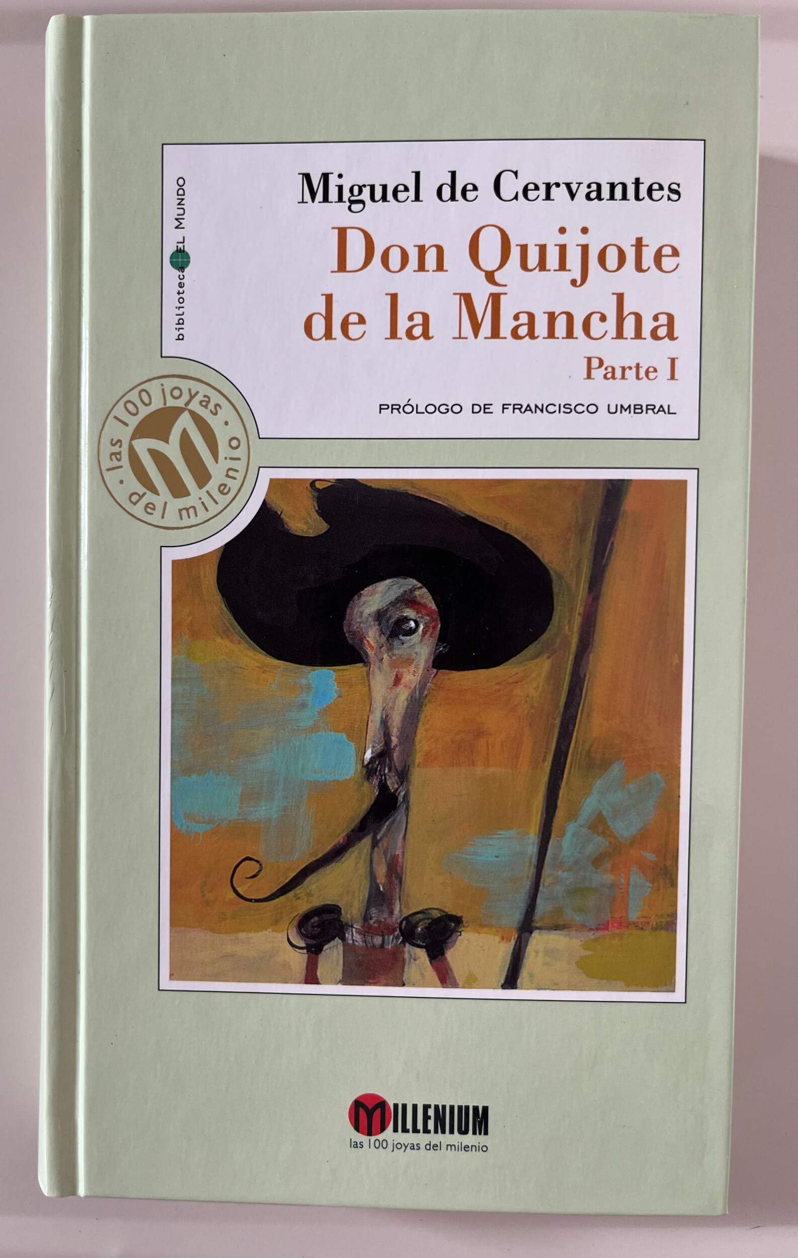 El Ingenioso Hidalgo Don Quixote De LA Mancha book