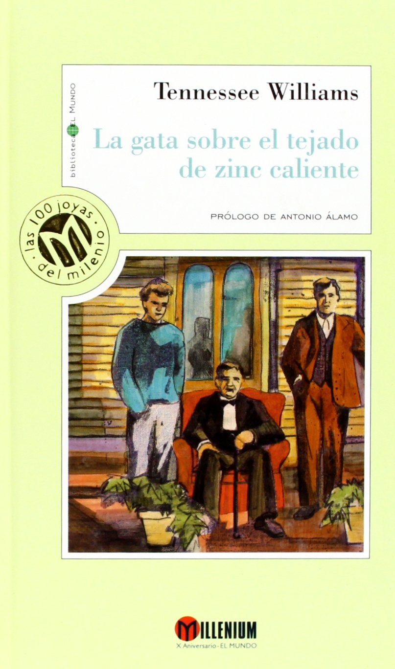 LA Gata Sobre El Tejado De Zinc Caliente (Millennium, Las 100 Joyas Del Milenio, 94) Film, Art & Culture