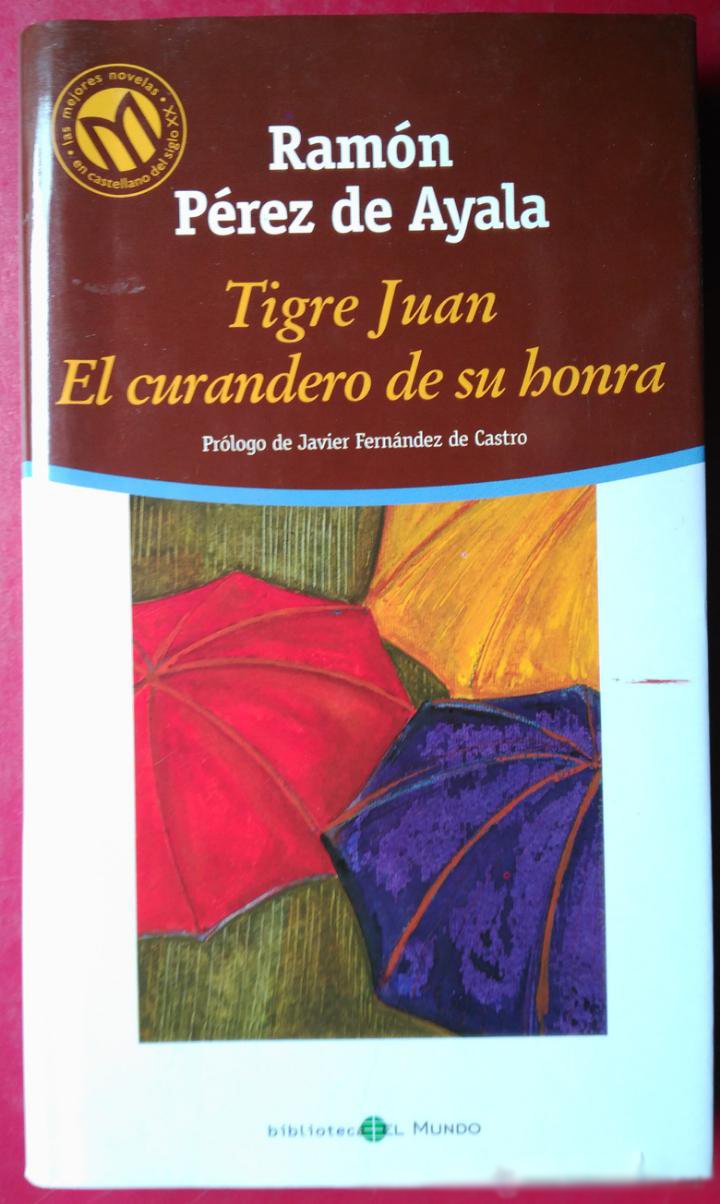 Tigre Juan; El curandero de su honra book