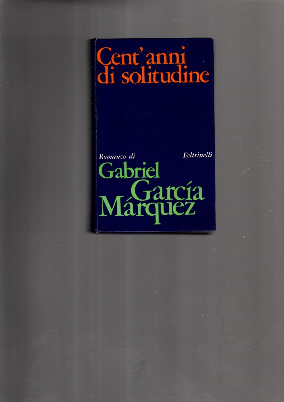 Cent'Anni di Solitudine. Books
